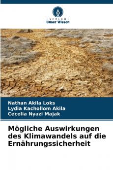 Mögliche Auswirkungen des Klimawandels auf die Ernährungssicherheit