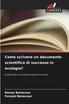 Come scrivere un documento scientifico di successo in ecologia?