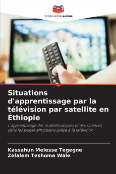 Situations d'apprentissage par la télévision par satellite en Éthiopie