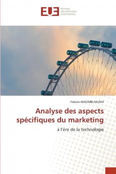 Analyse des aspects spécifiques du marketing