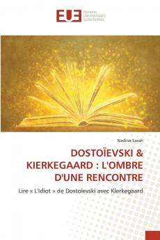 DOSTOÏEVSKI & KIERKEGAARD