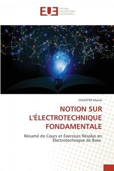 NOTION SUR L'ÉLECTROTECHNIQUE FONDAMENTALE