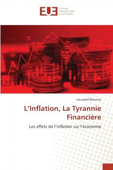 L'Inflation La Tyrannie Financière