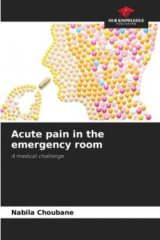 Acute pain in the emergency room