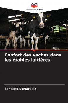 Confort des vaches dans les étables laitières