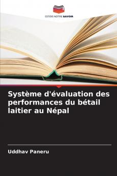Système d'évaluation des performances du bétail laitier au Népal