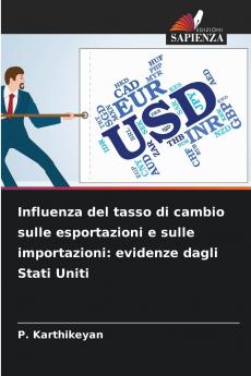 Influenza del tasso di cambio sulle esportazioni e sulle importazioni