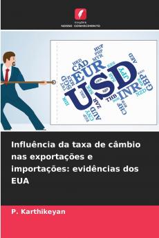 Influência da taxa de câmbio nas exportações e importações