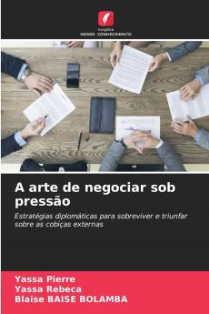 A arte de negociar sob pressão