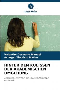 HINTER DEN KULISSEN DER AKADEMISCHEN UMGEHUNG