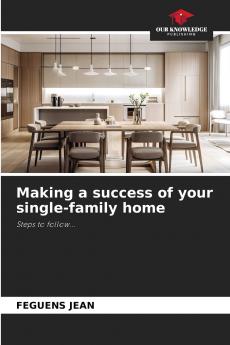 Making a success of your single-family home