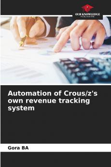 Automation of Crous/z's own revenue tracking system