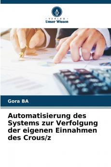 Automatisierung des Systems zur Verfolgung der eigenen Einnahmen des Crous/z