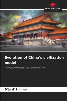 Evolution of China's civilization model