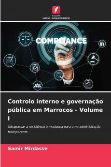 Controlo interno e governação pública em Marrocos - Volume I