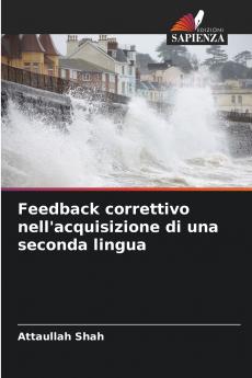 Feedback correttivo nell'acquisizione di una seconda lingua