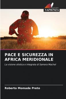 PACE E SICUREZZA IN AFRICA MERIDIONALE