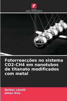 Fotorreacções no sistema CO2-CH4 em nanotubos de titanato modificados com metal