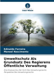 Umweltschutz Als Grundsatz Des Regierens Öffentliche Verwaltung