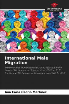 International Male Migration
