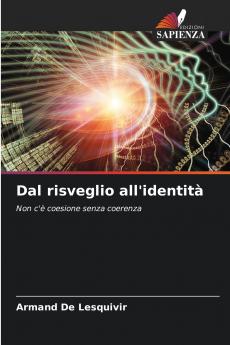 Dal risveglio all'identità