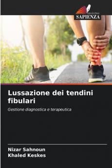 Lussazione dei tendini fibulari