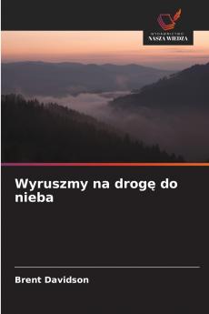 Wyruszmy na drogę do nieba