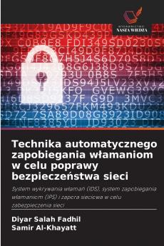 Technika automatycznego zapobiegania włamaniom w celu poprawy bezpieczeństwa sieci