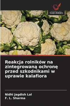 Reakcja rolników na zintegrowaną ochronę przed szkodnikami w uprawie kalafiora