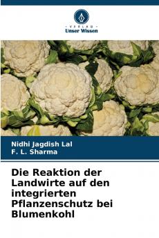 Die Reaktion der Landwirte auf den integrierten Pflanzenschutz bei Blumenkohl