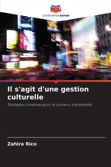 Il s'agit d'une gestion culturelle