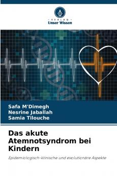Das akute Atemnotsyndrom bei Kindern