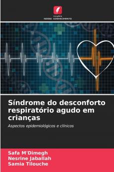 Síndrome do desconforto respiratório agudo em crianças