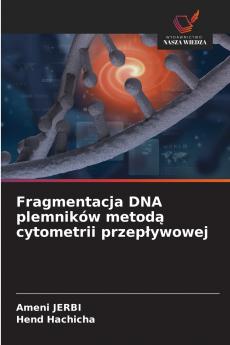 Fragmentacja DNA plemników metodą cytometrii przepływowej