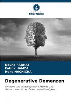 Degenerative Demenzen