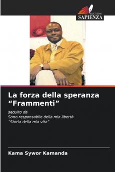La forza della speranza Frammenti