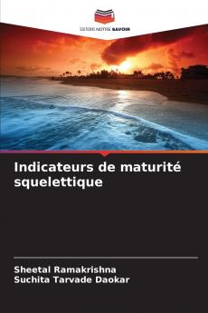 Indicateurs de maturité squelettique