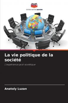 La vie politique de la société