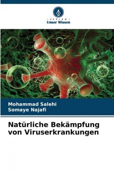 Natürliche Bekämpfung von Viruserkrankungen