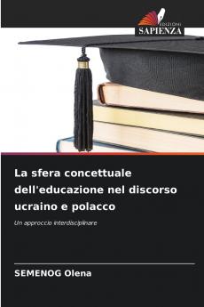 La sfera concettuale dell'educazione nel discorso ucraino e polacco