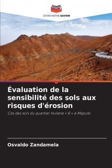 Évaluation de la sensibilité des sols aux risques d'érosion