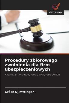 Procedury zbiorowego zwolnienia dla firm ubezpieczeniowych