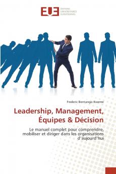 Leadership Management Équipes & Décision