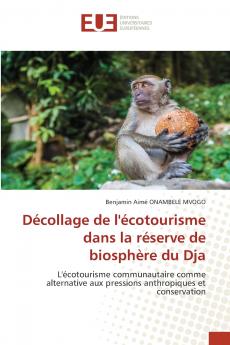Décollage de l'écotourisme dans la réserve de biosphère du Dja