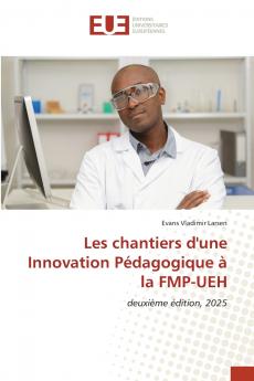 Les chantiers d'une Innovation Pédagogique à la FMP-UEH
