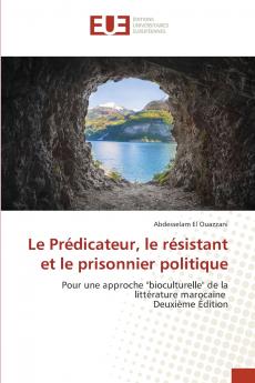 Le Prédicateur le résistant et le prisonnier politique