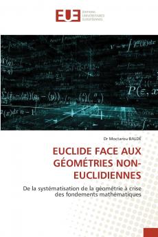 EUCLIDE FACE AUX GÉOMÉTRIES NON-EUCLIDIENNES