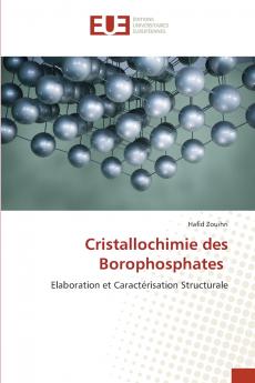 Cristallochimie des Borophosphates