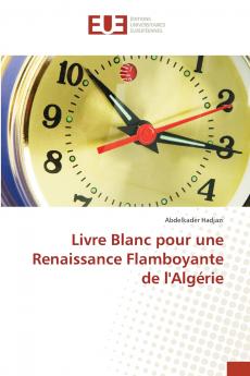 Livre Blanc pour une Renaissance Flamboyante de l'Algérie