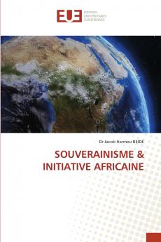 SOUVERAINISME & INITIATIVE AFRICAINE